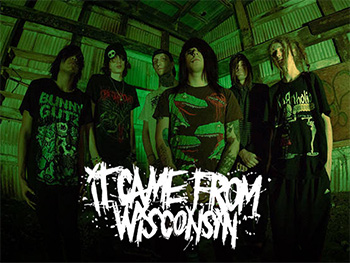 Follow ItCameFromWisconsin!