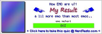How EMO are u?! -- Create and Take a Fun Quiz @ NerdTests.com's User Tests!