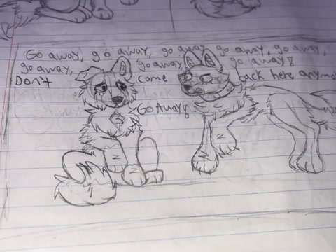Go away but with crappy dog drawings I made at school