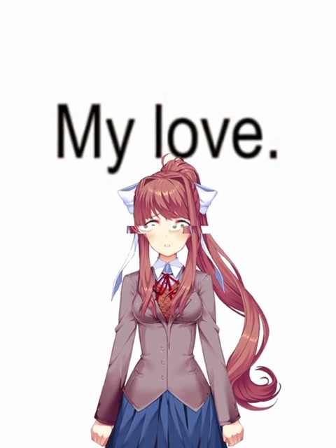 A small edit I made of ddlc(⁠ ⁠╹⁠▽⁠╹⁠ ⁠)