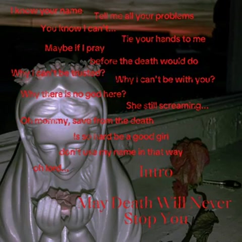 Intro/Don't Let Death Stop You