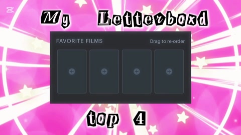 My letterboxd top 4