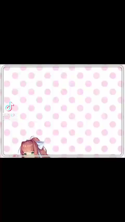 ddlc :)