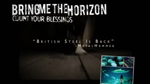 Bring Me the Horizon - "Count Your Blessings" US Commercial