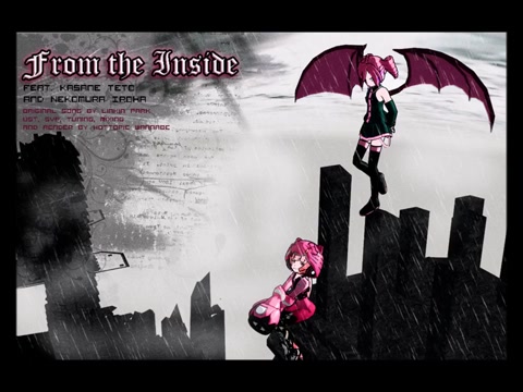 From the Inside - Kasane Teto (UTAU) and Nekomura Iroha (Synth V)