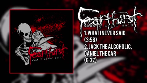 FEARTHIRST - WHAT I NEVER SAID (SINGLE + LYRICS)